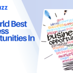 10 World Best Business Opportunities In 2024