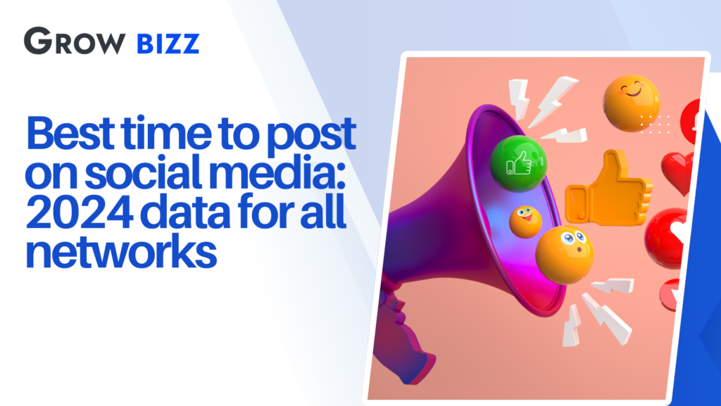 Best time to post on social media 2024 data for all networks