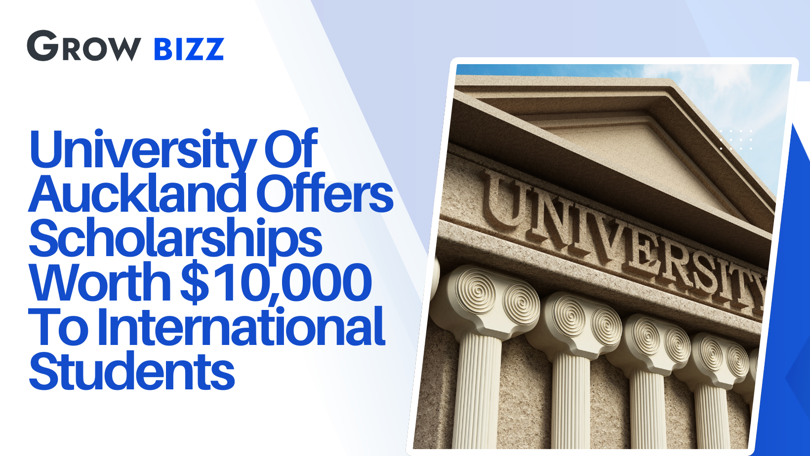 University Of Auckland Offers Scholarships Worth $10,000 To International Students